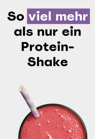 So viel mehr als nur ein Protein-Shake