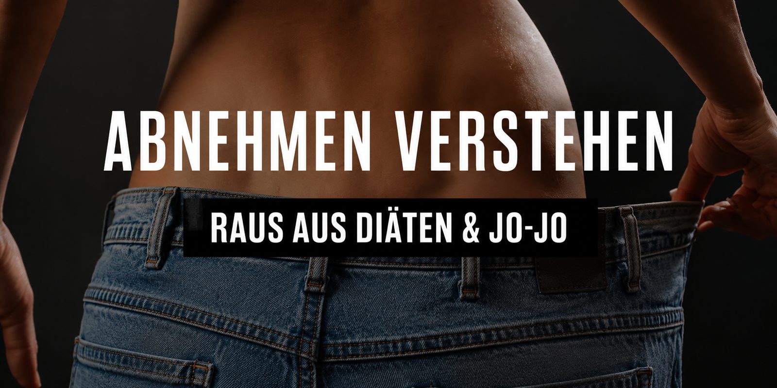Abnehmen verstehen – raus aus Diäten und Jo-Jo